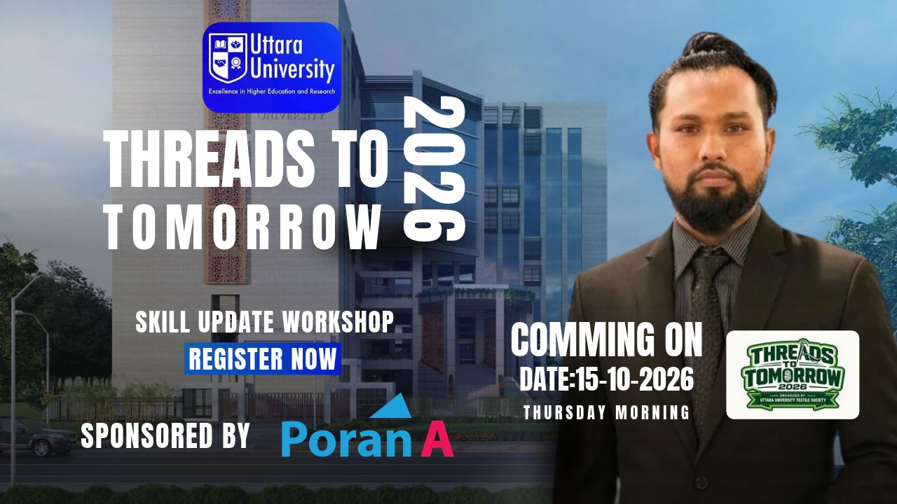 Threads To Tomorrow 2026 Certified Workshop at (Uttara University)